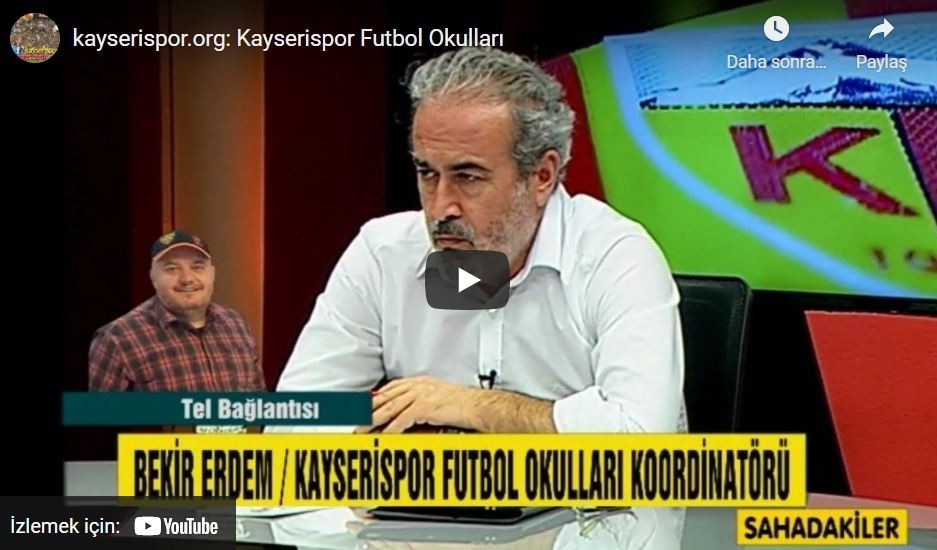 Kayserispor Futbol Okulları Sorumlusu Bekir Erdem'den Seçmeler Hakkında Açıklama