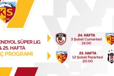 Kayserispor'un 24 ve 25.Hafta Maç Programı Açıklandı.