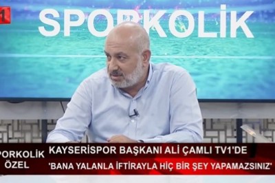 Kayserispor Başkanı Ali Çamlı'nın TV1'de Yaptığı Açıklamalardan Kesitler