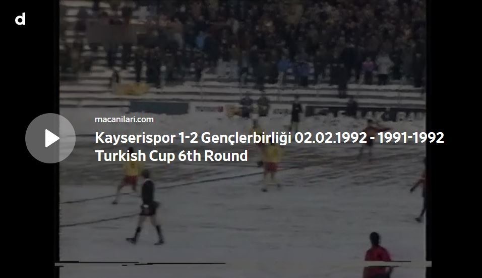 1991-1992 Türkiye Kupası: Kayserispor 1-2 Gençlerbirliği Maçının Özeti