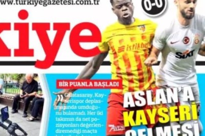 Kayserispor -Galatasaray Maçını Ulusal Basın Nasıl Duyurdu?