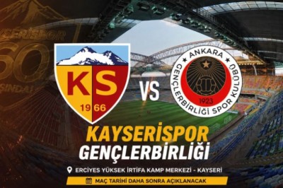 Kayserispor'un İlk Hazırlık Maçı Gençlerbirliği ile