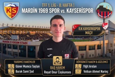 Mardin 1969 Spor - Kayserispor Maçının Hakem Kadrosu Açıklandı